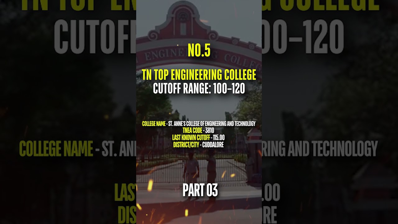 Ultimate TNEA 100-120 Cutoff Guide 2025 | St. Anne’s & PERI Institute College Admission SECRETS