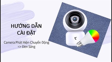 [Smartz.vn] Hướng dẫn cách cài đặt thông minh camera phát hiện chuyển động đèn đổi màu tự động sáng