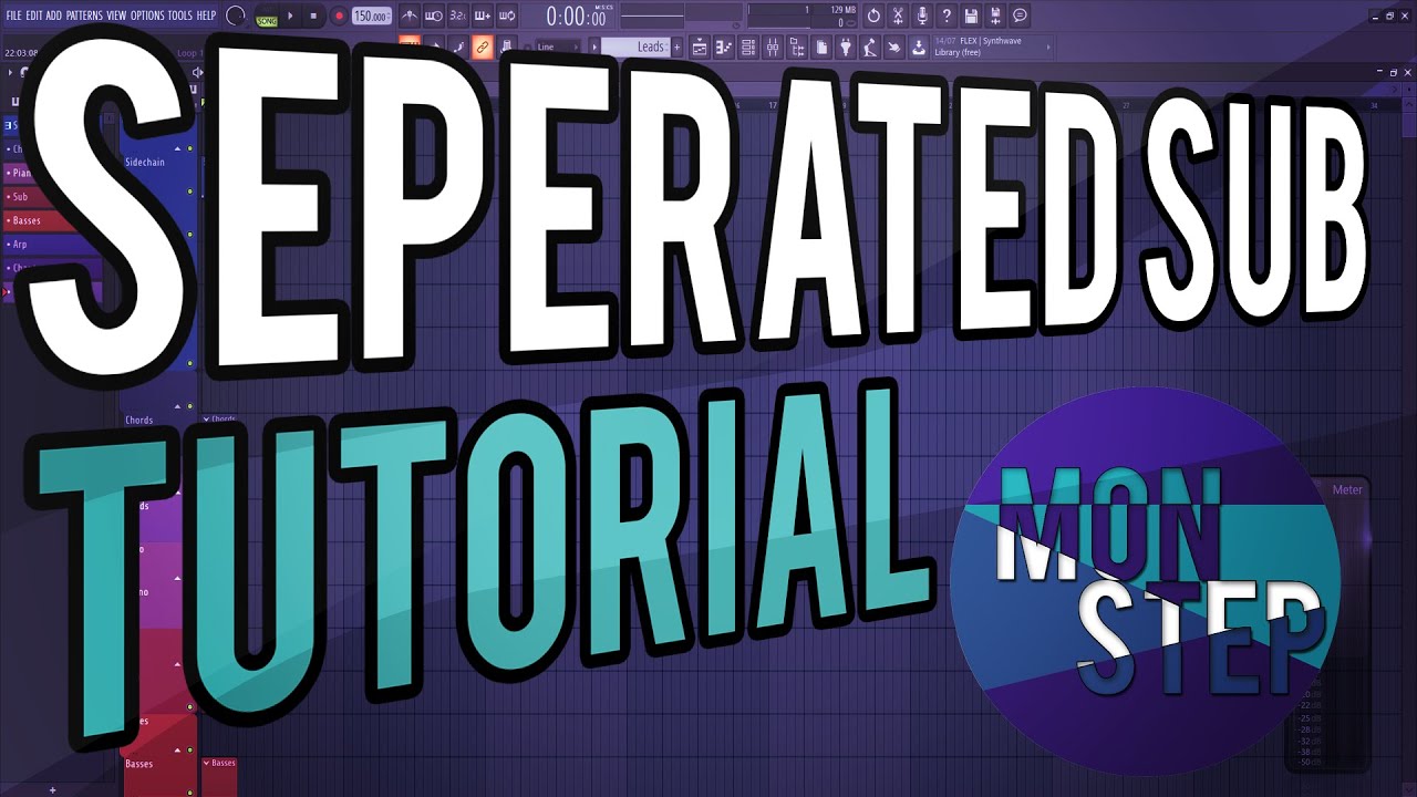 FL TUTORIAL How To Create A Seperated Sub And/Or Isolate A Sub (Sous