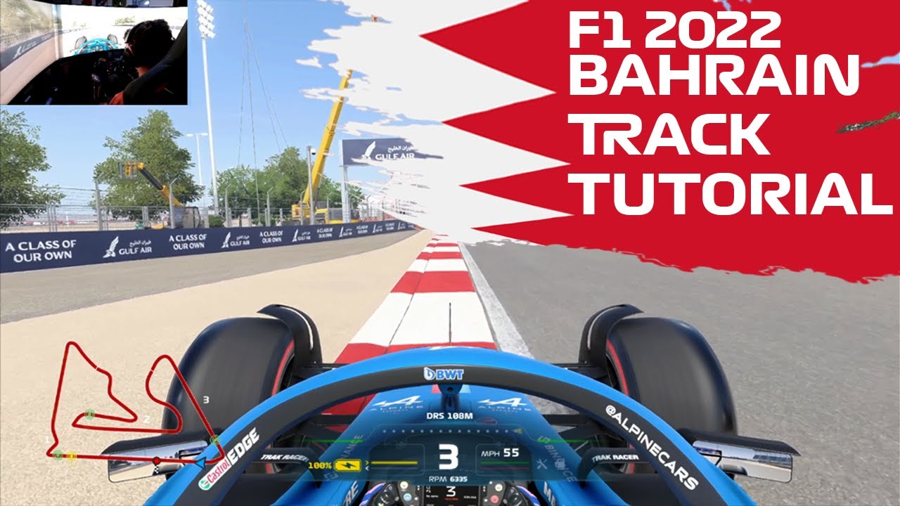 F1 2022 Bahrain Track Guide - Improve Your Lap Times