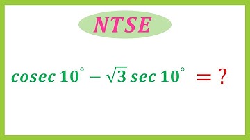 #What is the Value of Cosec10° - ✓3Sec10° ? #NTSE Exam Question #Olympiad Exam #Trigonometry