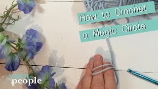How to Crochet a Magic Circle or Magic Loop