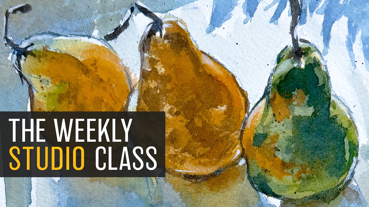 Your Weekly Studio Class: Realtime watercolor still-life with Pears!