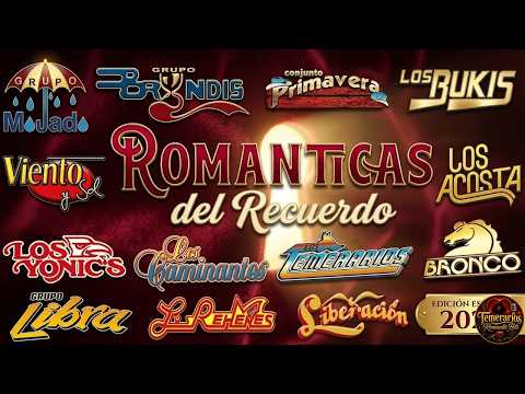 TEMERARIOS, BRYNDIS, BRONCO: Clásicos Inolvidables de Siempre