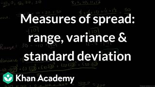 Measures of spread: range, variance & standard deviation | Math | Khan Academy (IN accent)