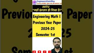 AKTU Math I Question Paper Solved | Engineering Mathematics I PYQs #engineersgateway