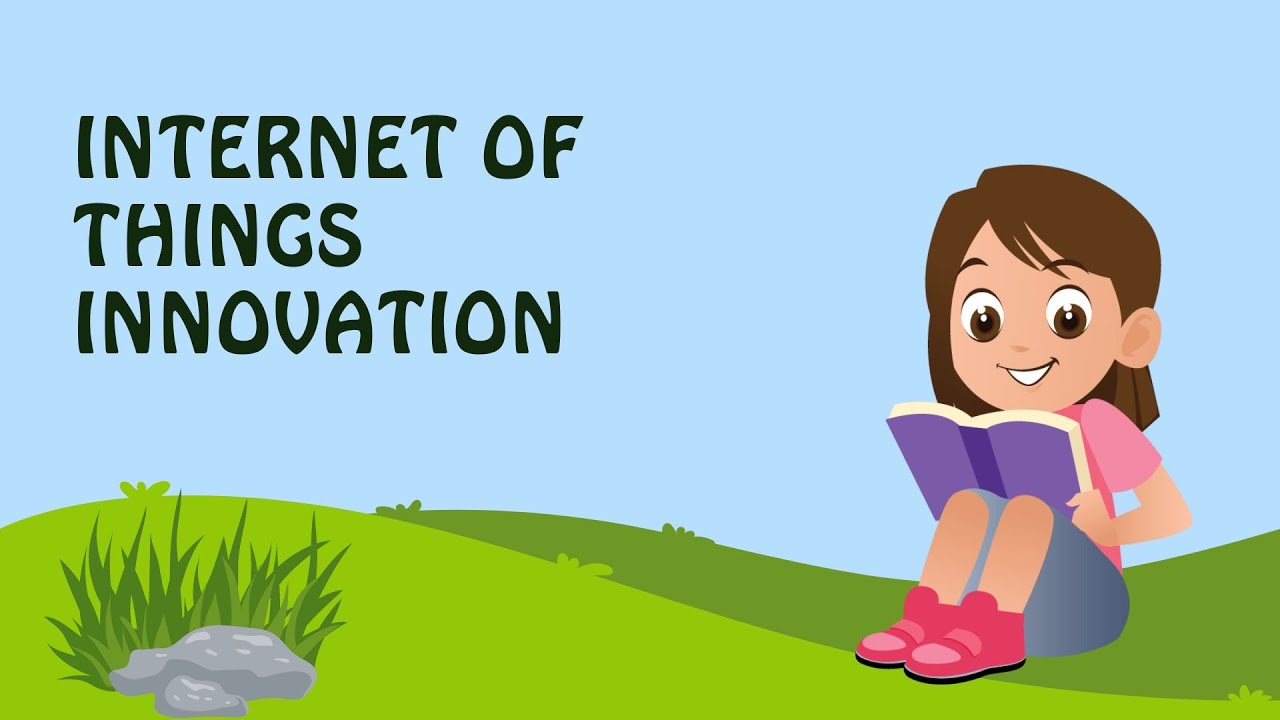 Internet of  Things Innovation