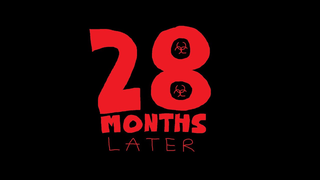 28 Months Later YouTube