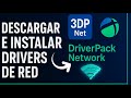 Como Descargar e Instalar Drivers de Red en PC Windows con 3DP Net y DriverPack Network 🌐 FÁCIL 🌐