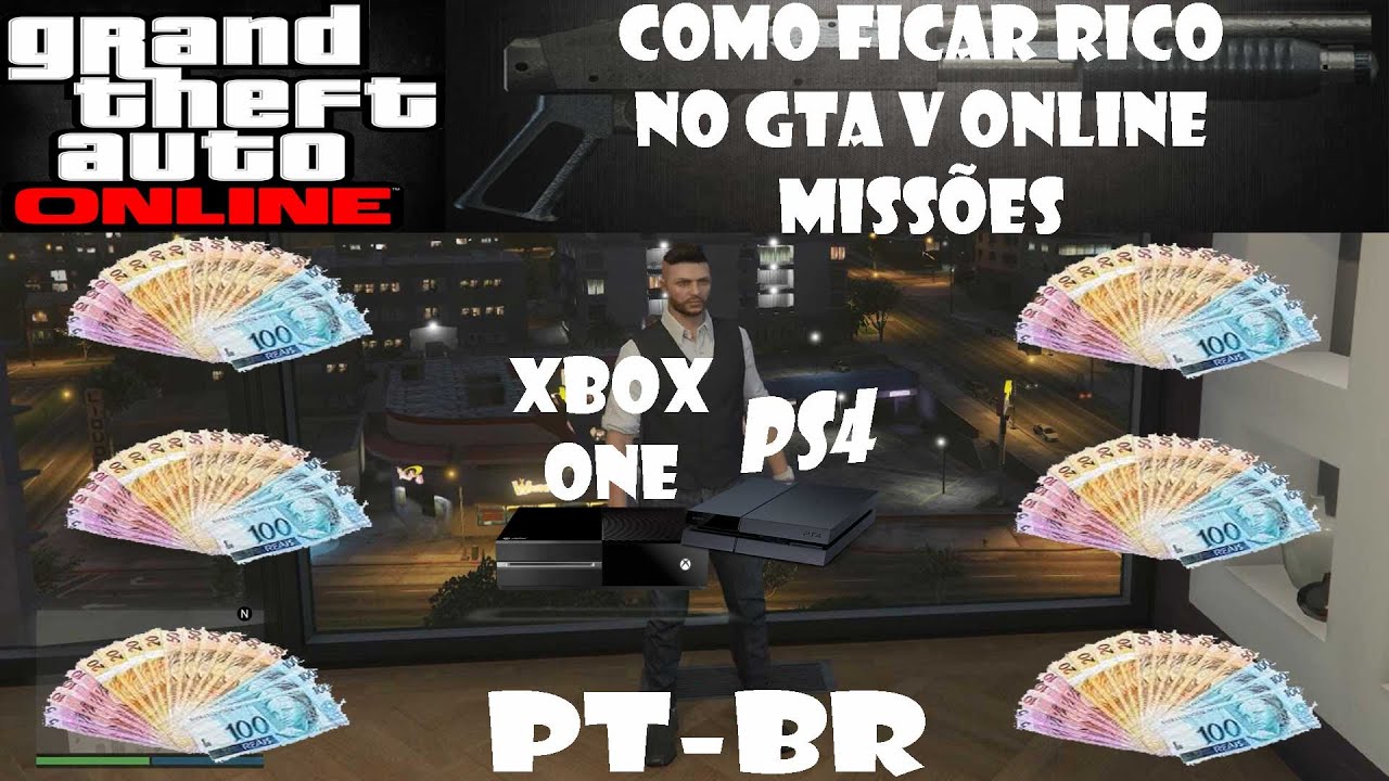 Como Ficar Rico No Gta V Online No Ps4 Ou Xbox One Youtube