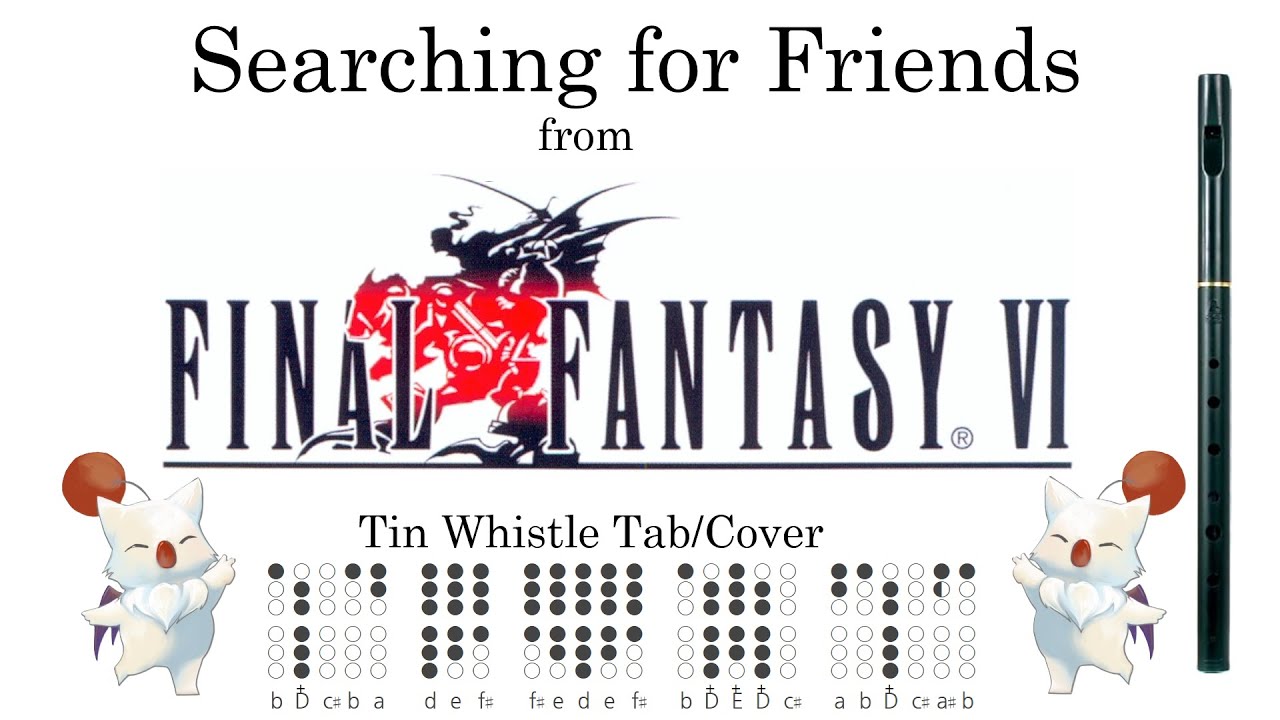Searching for Friends from Final Fantasy VI - Tin Whistle Tab/Cover