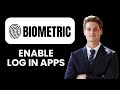 NEW! How to Enable Biometric Login in Apps (2025) 🔐 | Secure & Fast Access with Face/Touch ID