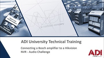 How to Connect Bosch Plena PLE-1ME120-EU to a Hikvision NVR - Used for Audio Challenge PLE-1MA120-EU