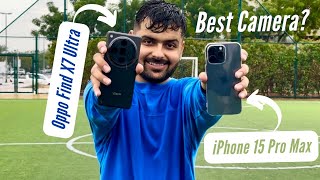 iPhone 15 Pro Max Camera vs Best Android Phone Camera ft Oppo Find X7 Ultra - Interesting Results!