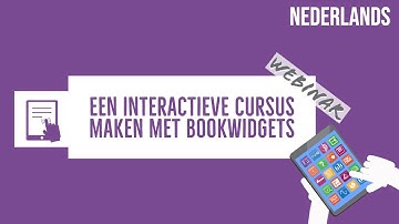 Een digitale cursus maken met BookWidgets - WEBINAR