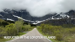 Scenic Drive to the fishing village of Nusfjord, Lofoten Islands