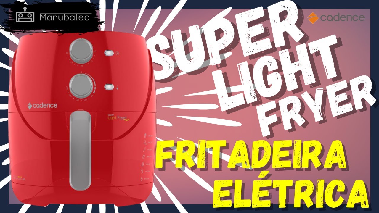 Fritadeira Sem Óleo 3,8L Cadence Super Light Fryer