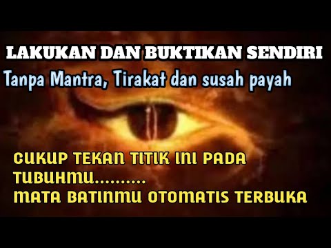 Cara MEMBUKA MATA BATIN Dengan Cepat Cukup Tekan Bagian Ini - YouTube