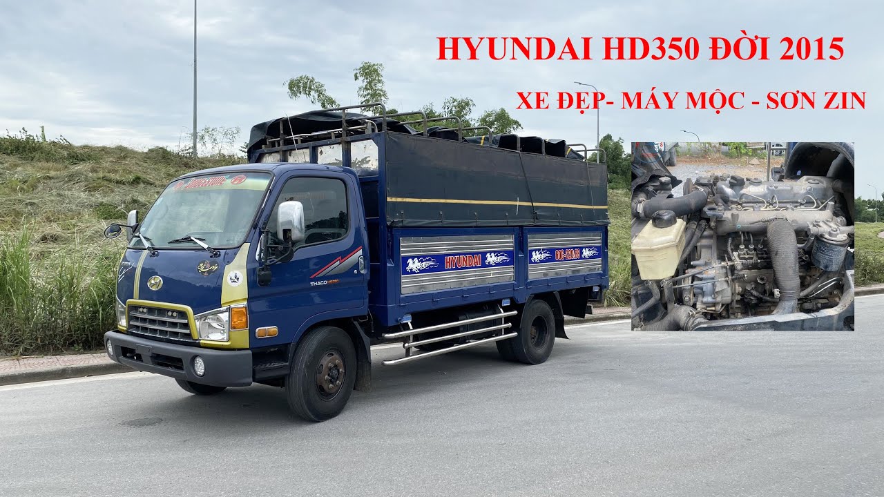 XE TẢI CŨ 3.5 TẤN HYUNDAI HD350 ĐỜI 2015 SƠN RIN MÁY MỘC | XE TẢI CŨ MIỀN BẮC
