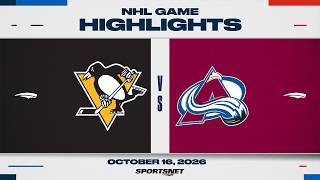 NHL Highlights | Penguins vs. Avalanche - October 16, 2026