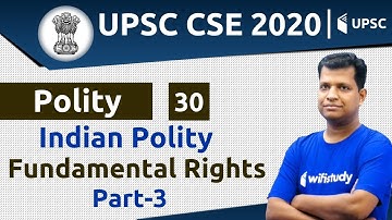 4:00 PM - UPSC CSE 2020 | Polity by Pawan Sir | Fundamental Rights (Part-3)