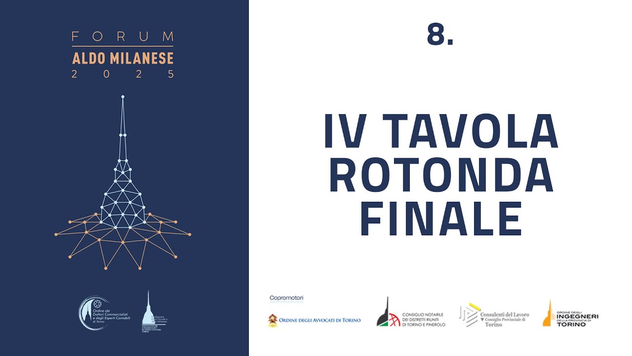 FORUM MILANESE 2025 - 08 IV tavola rotonda Finale