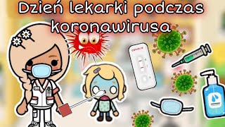 💉 DZIEŃ LEKARKI PODCZAS KORONAWIRUSA 🩺 | TOCA BOCA HISTORYJKI PO POLSKU | TOCA LIFE WORLD