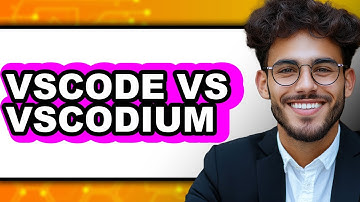 Vscode vs Vscodium - 2025 Comparison