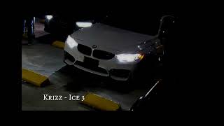 Krizz - ICE 3 (Speed up)