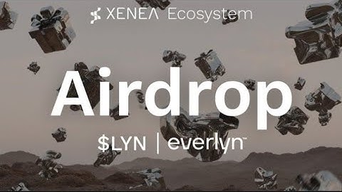 Xenea Wallet Airdrop Distributie // Hoe krijg je gratis Everlyn AI Tokens / BlockMesh Depin Airdrop