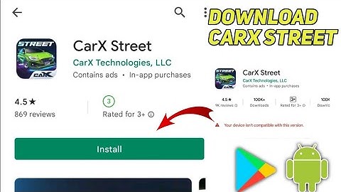 How to Download CarX Street On PlayStore Your Device isn