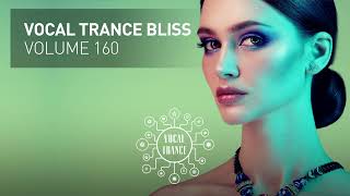 Vocal Trance Bliss Vol 160 - Susana Uplifting Special Full Set