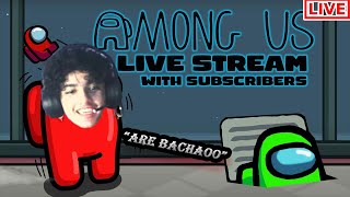 🔴AMONG US WITH SUBSCRIBERS😱😎||#amongus  #live #facecam