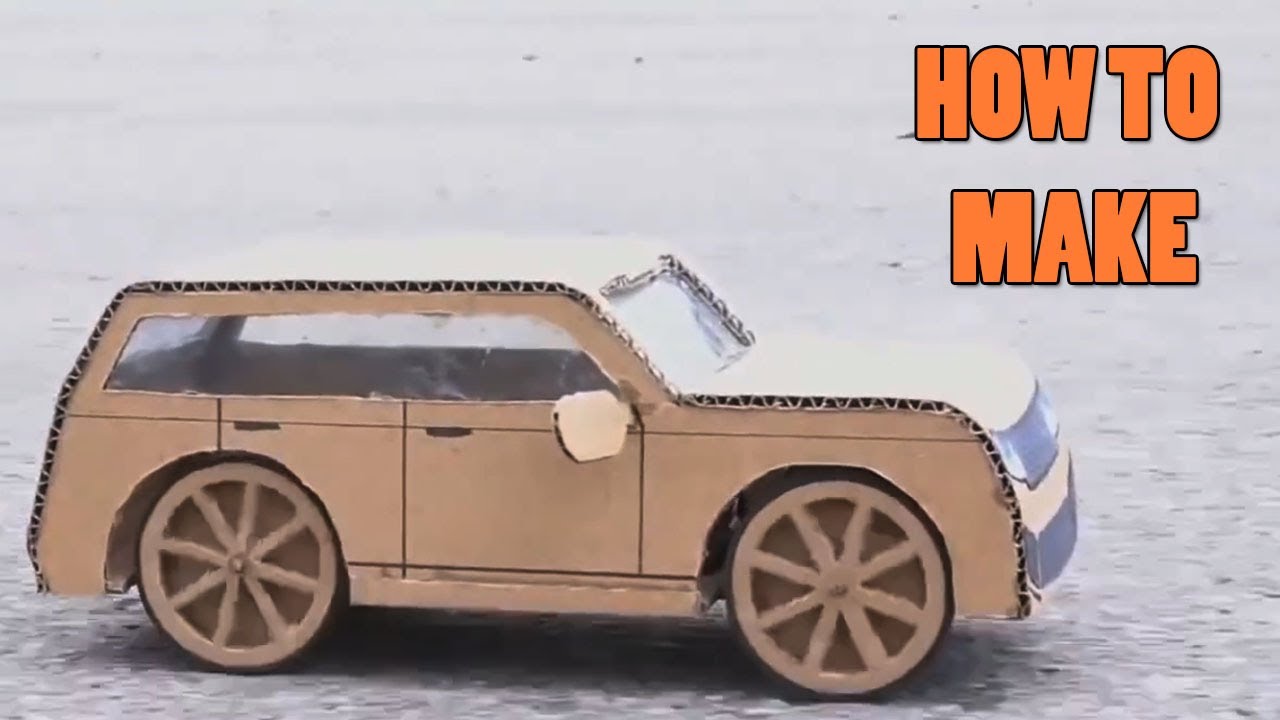 How to Make Car Range Rover form Cardboard DIY Cardboard YouTube