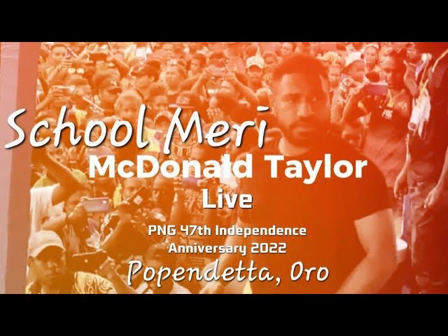 McDonald Taylor Live 2022 | School Meri (PX Lama Cover) class=