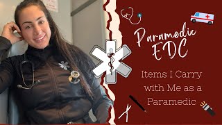 Paramedic EDC: What I Carry with me on Shift