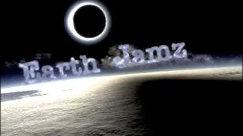 Earth Jamz- Once Upon An Infinite