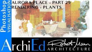 Aurora 29 - Photoshop Rendering - Plants