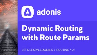 Celebrity Let's Learn AdonisJS 5: Ep 2.1 - Dynamic Routing with Route Parameters in AdonisJS Net Worth