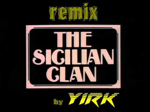 Clan Des Siciliens Remix 