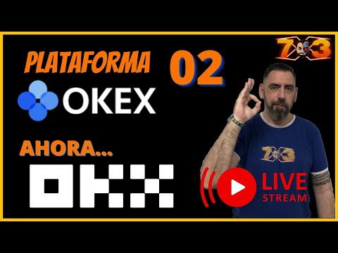 PLATAFORMA OKEx 2 - Brokers y Exchanges - Trading en Español
