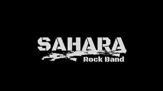 SAHARA ROCK BAND - SATU RASA !!! #SAHARABAND #LAGULAWAS #SATURASA