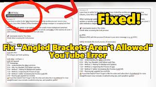 Fix Angle Brackets Are Not Allowed Error in YouTube Studio