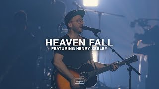 Heaven Fall (feat. Henry Seeley) // The Belonging Co chords