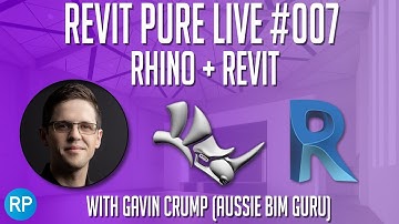 Revit Pure Live #007 - 🦏 Rhino + Revit with Gavin Crump