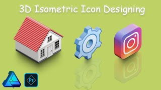 3D Isometric Icons Designing | SmartIcon Generator vs Affinity Designer | Tutorial 4K