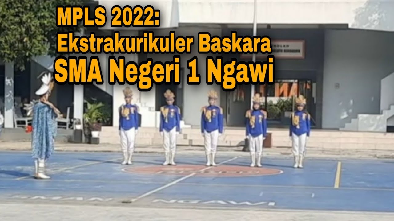 MPLS 2022 Ekstrakurikuler Baskara  SMA Negeri 1 Ngawi