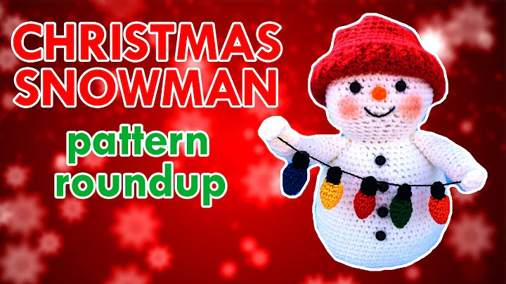 Get into the Festive Spirit with Christmas Snowman Crochet Patterns