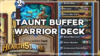 [Hearthstone] Taunt Buff Warrior Deck - Mean Streets of Gadgetzan