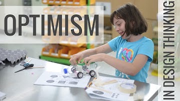 Optimistic Mindset in Design Thinking